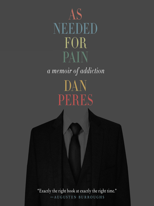 Title details for As Needed for Pain by Dan Peres - Available